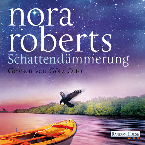 Hoerbuch Schattendämmerung - Nora Roberts - Götz Otto