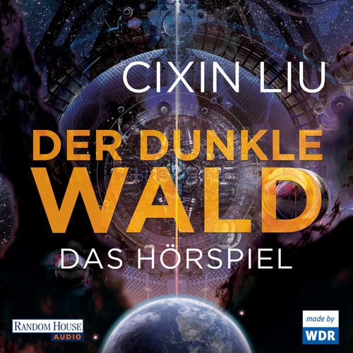 Hoerbuch Der dunkle Wald - Cixin Liu - Sebastian Rudolph