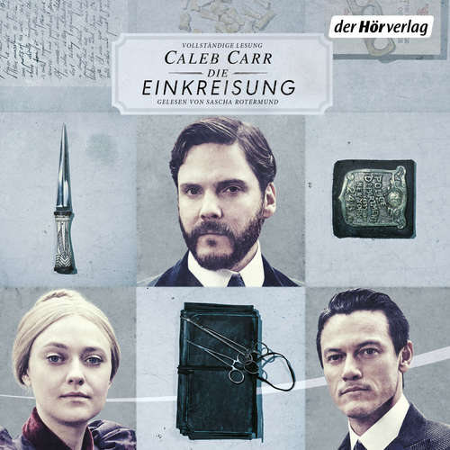 Hoerbuch The Alienist – Die Einkreisung - Caleb Carr - Sascha Rotermund