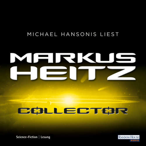 Hoerbuch Collector - Markus Heitz - Michael Hansonis