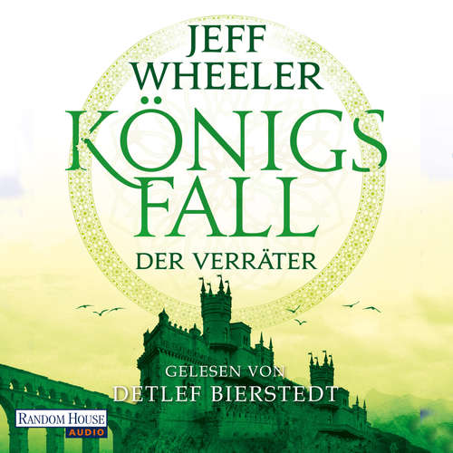 Hoerbuch Königsfall – Der Verräter - Jeff Wheeler - Detlef Bierstedt