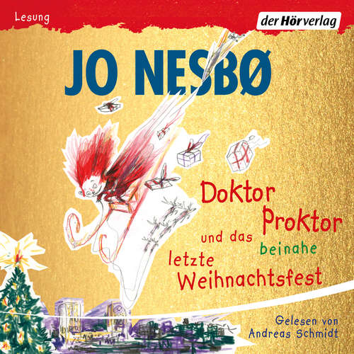 Hoerbuch Doktor Proktor und das beinahe letzte Weihnachtsfest - Jo Nesbø - Philipp Schepmann