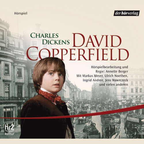 Hoerbuch David Copperfield - Charles Dickens - Markus Meyer