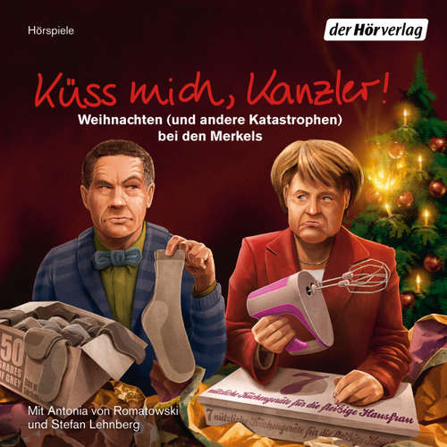 Hoerbuch Küss mich, Kanzler! - Stefan Lehnberg - Stefan Lehnberg