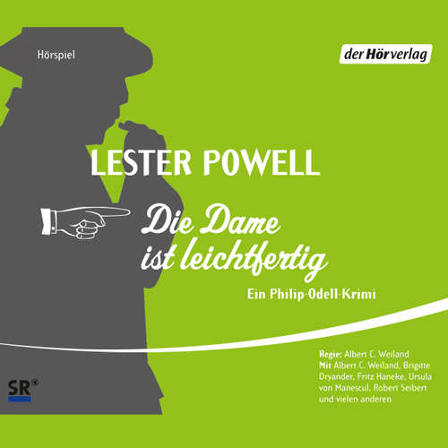 Hoerbuch Die Dame ist leichtfertig - Lester Powell - Albert-Carl Weiland