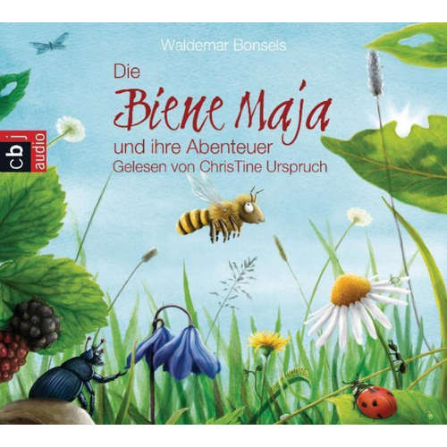 Hoerbuch Die Biene Maja und ihre Abenteuer - Waldemar Bonsels - Christine Urspruch
