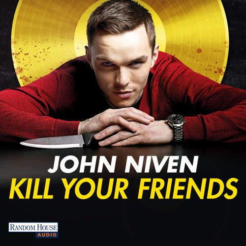 Hoerbuch Kill Your Friends (FILM) - John Niven - Gerd Köster