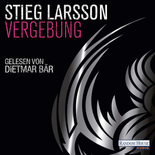 Hoerbuch Vergebung - Stieg Larsson - Dietmar Bär