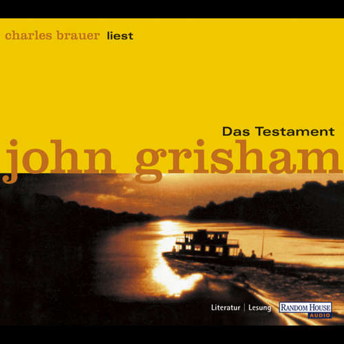 Hoerbuch Das Testament - John Grisham - Charles Brauer