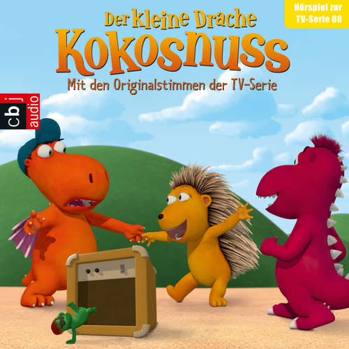 Hoerbuch Der Kleine Drache Kokosnuss - Hörspiel zur TV-Serie 08 - Ingo Siegner - Michael Wiesner