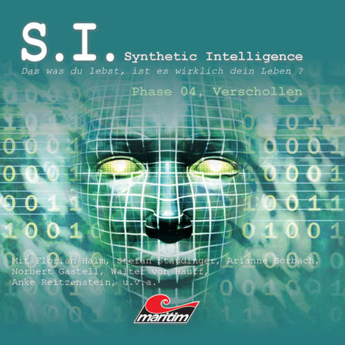 Hoerbuch S.I. - Synthetic Intelligence, Phase 4: Verschollen - James Owen - Florian Halm
