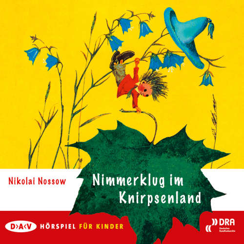 Hoerbuch Nimmerklug im Knirpsenland - Nikolai Nossow - Eckart Friedrichson