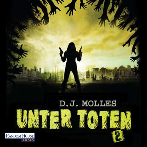Hoerbuch Unter Toten 2 - D.J. Molles - Michael Hansonis
