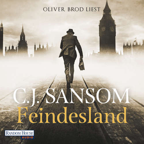Hoerbuch Feindesland - C. J. Sansom - Oliver Brod