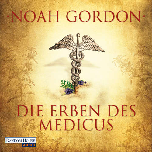 Hoerbuch Die Erben des Medicus - Noah Gordon - Anna Thalbach
