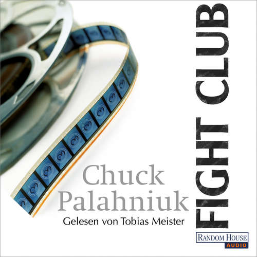 Hoerbuch Fight Club - Chuck Palahniuk - Tobias Meister