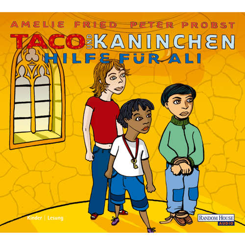 Hoerbuch Taco und Kaninchen - Hilfe für Ali - Amelie Fried - Amelie Fried