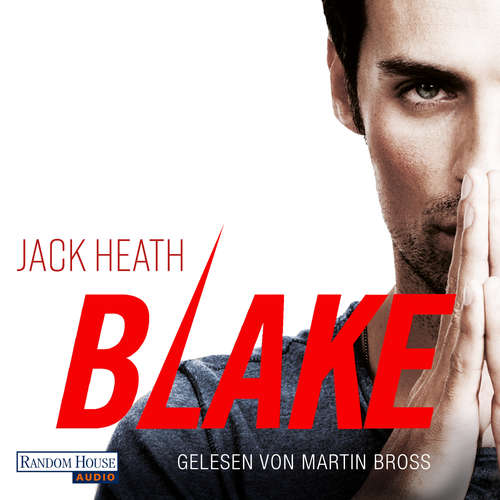 Hoerbuch Blake - Jack Heath - Martin Bross