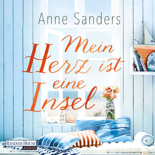 Hoerbuch Mein Herz ist eine Insel - Anne Sanders - Anna Carlsson