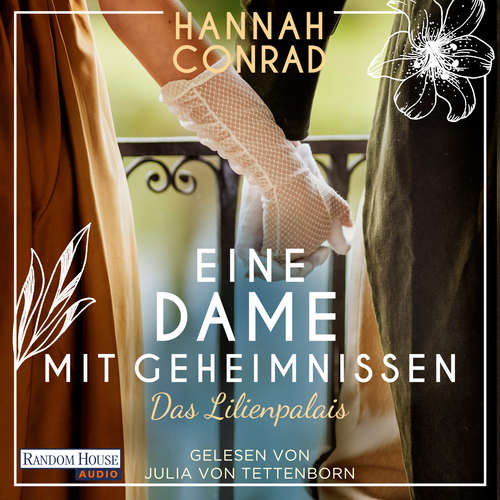 Hoerbuch Eine Dame mit Geheimnissen - Hannah Conrad - Julia von Tettenborn
