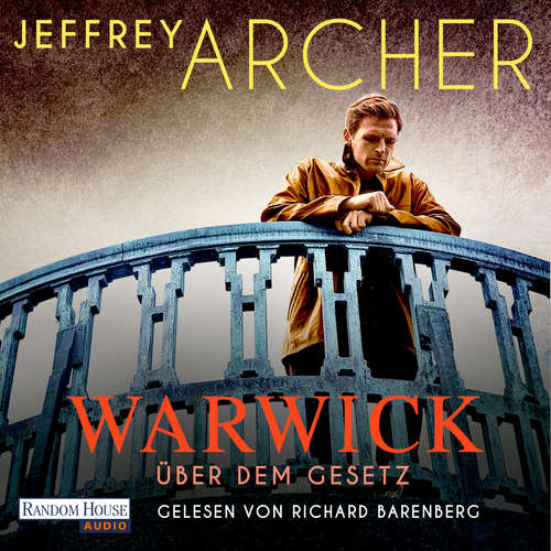 Hoerbuch Über dem Gesetz - Jeffrey Archer - Richard Barenberg
