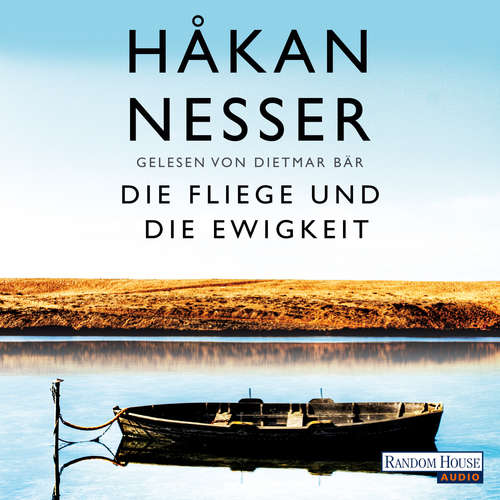 Hoerbuch Die Fliege und die Ewigkeit - Håkan Nesser - Dietmar Bär