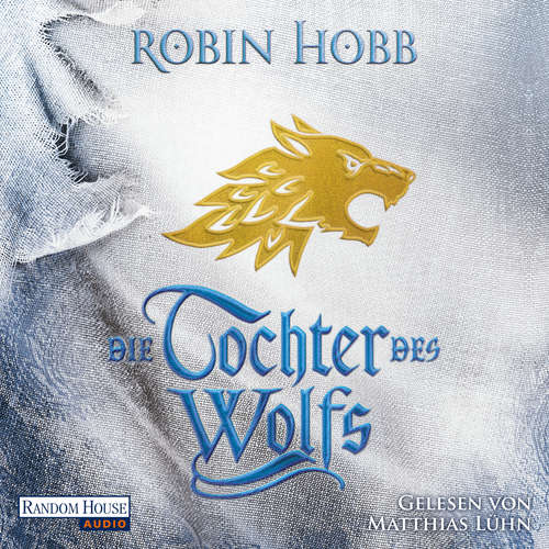 Hoerbuch Die Tochter des Wolfs - Robin Hobb - Matthias Lühn