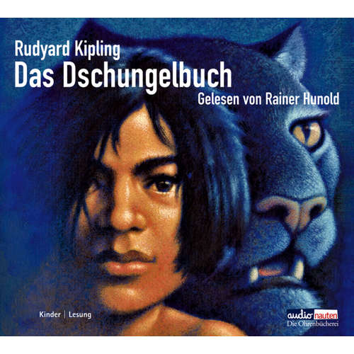 Hoerbuch Das Dschungelbuch - Rudyard Kipling - Rainer Hunold