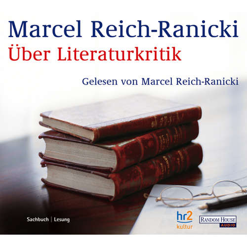 Hoerbuch Über Literaturkritik - Marcel Reich-Ranicki - Marcel Reich-Ranicki
