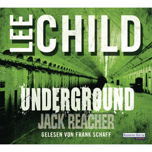 Hoerbuch Underground - Lee Child - Frank Schaff