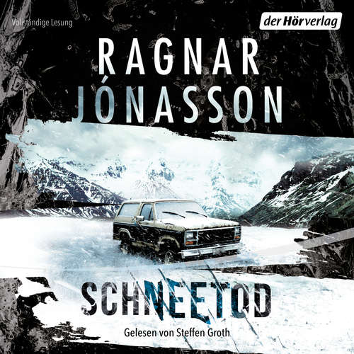 Hoerbuch Schneetod - Ragnar Jónasson - Steffen Groth