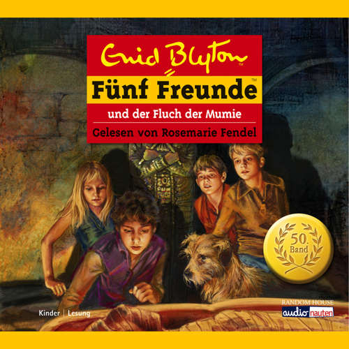 Hoerbuch Fünf Freunde und der Fluch der Mumie - Enid Blyton - Rosemarie Fendel
