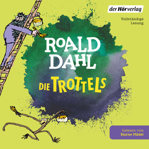 Hoerbuch Die Trottels - Roald Dahl - Bjarne Mädel