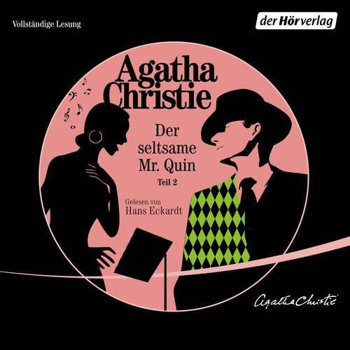 Hoerbuch Der seltsame Mister Quin 2 - Agatha Christie - Hans Eckardt