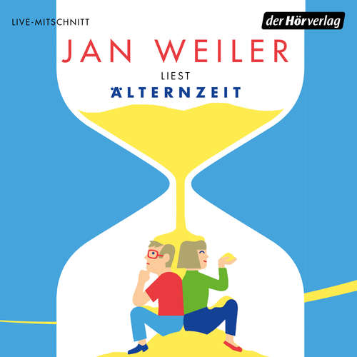 Hoerbuch Älternzeit - Jan Weiler - Jan Weiler
