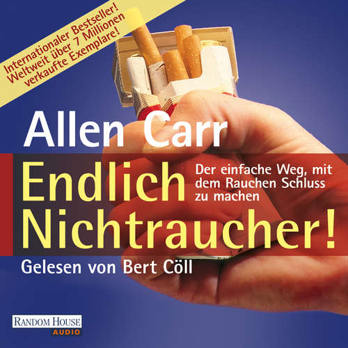 Hoerbuch Endlich Nichtraucher - Allen Carr - Bert Cöll