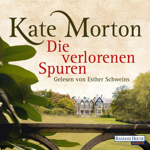 Hoerbuch Die verlorenen Spuren - Kate Morton - Esther Schweins