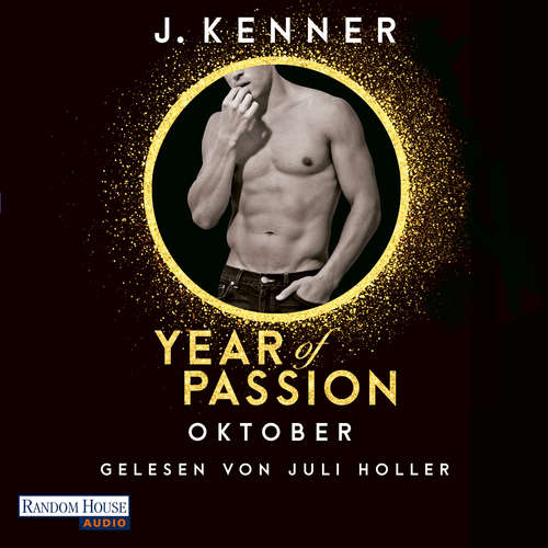 Hoerbuch Year of Passion. Oktober - J. Kenner - Juli Holler