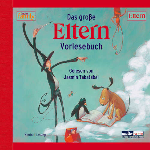 Hoerbuch Das große ELTERN-Vorlesebuch -  - Jasmin Tabatabai