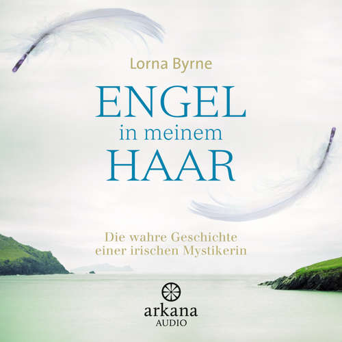 Hoerbuch Engel in meinem Haar - Lorna Byrne - Gilles Karolyi