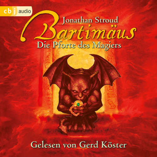 Hoerbuch Bartimäus - Die Pforte der Magier - Jonathan Stroud - Gerd Köster