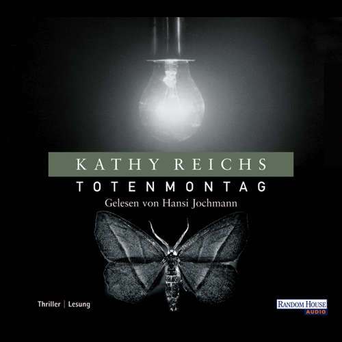 Hoerbuch Totenmontag - Kathy Reichs - Hansi Jochmann