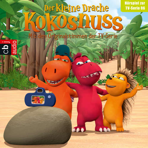 Hoerbuch Der Kleine Drache Kokosnuss - Hörspiel zur TV-Serie 06 - Ingo Siegner - Michael Wiesner