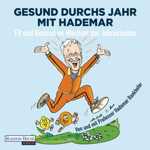 Hoerbuch Gesund durchs Jahr mit Hademar - Hademar Bankhofer - Hademar Bankhofer