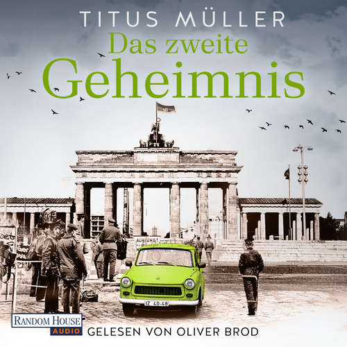 Hoerbuch Das zweite Geheimnis - Titus Müller - Oliver Brod