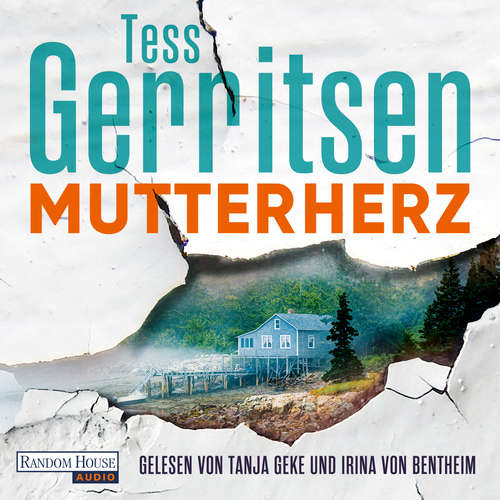 Hoerbuch Mutterherz - Tess Gerritsen - Tanja Geke