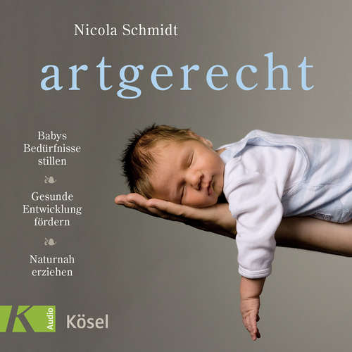 Hoerbuch artgerecht - Nicola Schmidt - Nicola Schmidt