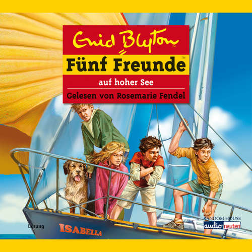 Hoerbuch Fünf Freunde auf hoher See - Enid Blyton - Rosemarie Fendel