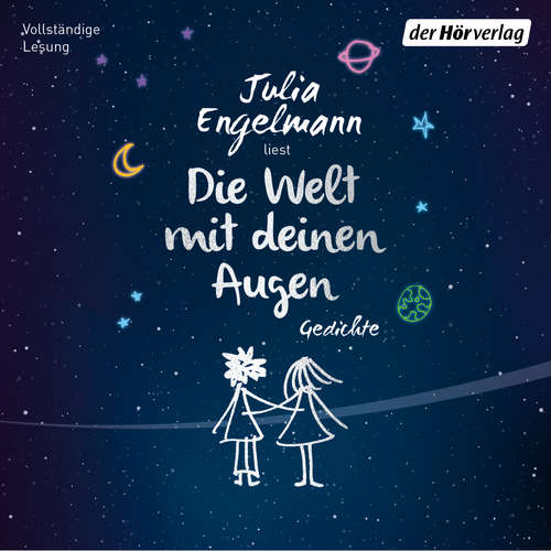 Hoerbuch Die Welt mit deinen Augen - Julia Engelmann - Julia Engelmann