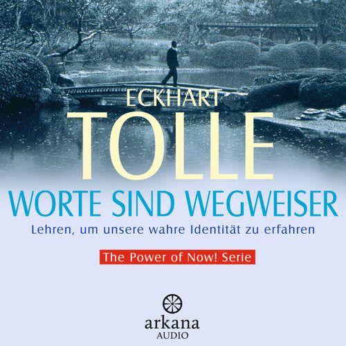 Hoerbuch Worte sind Wegweiser - Eckhart Tolle - Eckhart Tolle